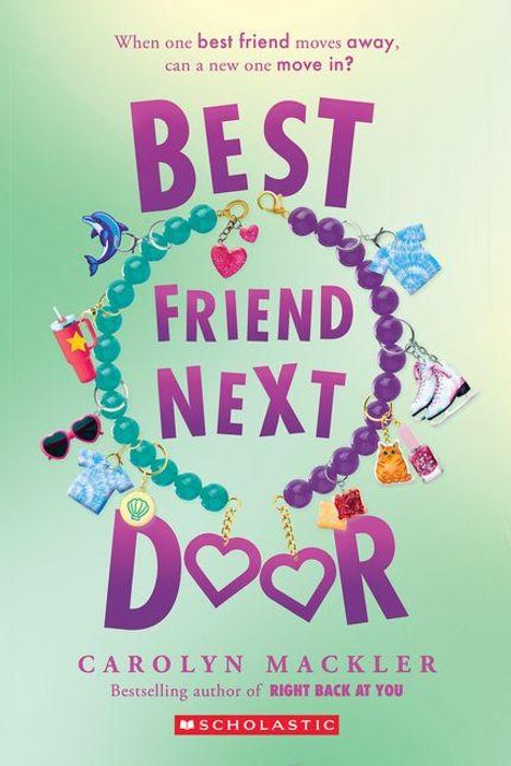„Best Friend Next Door“ steht auf einem farbenfrohen Hintergrund mit Perlenketten und kleinen Anhängern.