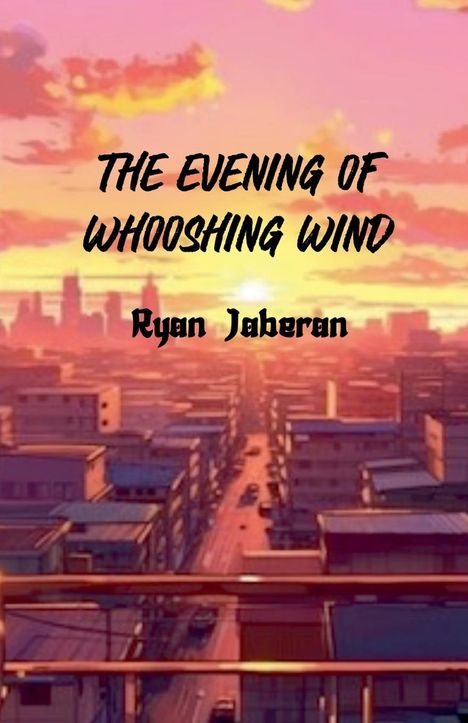 Ryan Jaberan: The Evening of Whooshing Wind, Buch