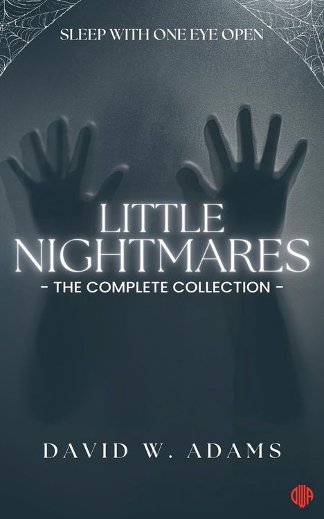 David W. Adams: Little Nightmares, Buch