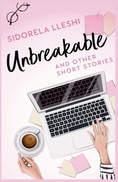 Sidorela Lleshi: Unbreakable And Other Short Stories, Buch