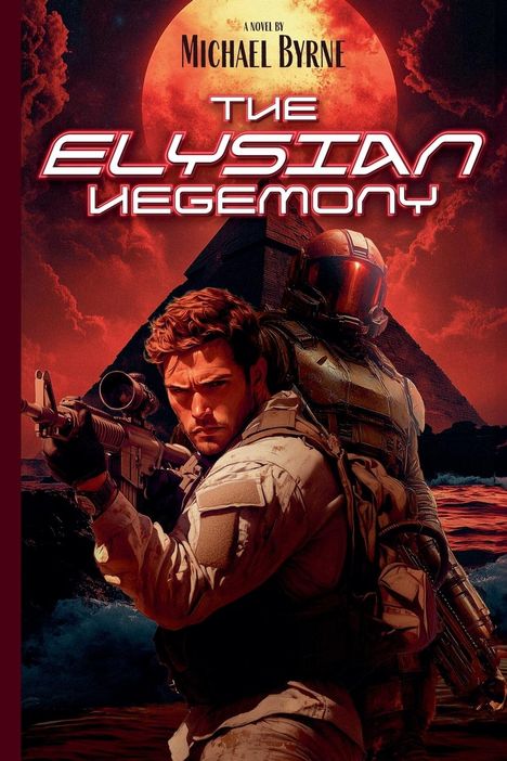 Michael Byrne: The Elysian Hegemony, Buch