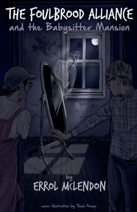 "The Foulbrood Alliance and the Babysitter Mansion" oben im Bild. Zwei Kinder betrachten einen Spiegel mit Geistererscheinung.