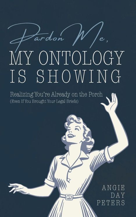 „Pardon Me, My Ontology Is Showing“ von Angie Day Peters, retro Frau hebt Hand in hellblauem Design.