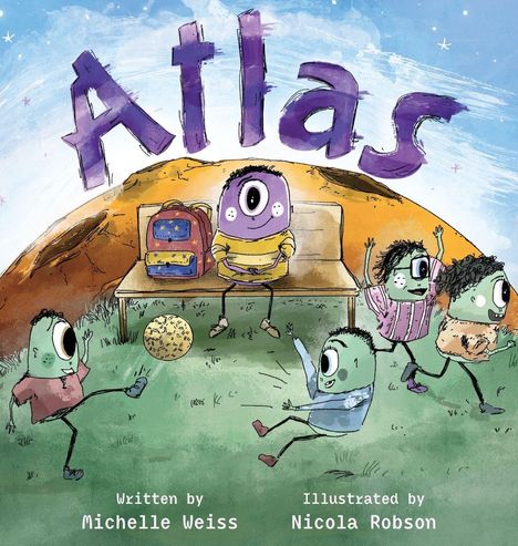 "Atlas", geschrieben von Michelle Weiss, illustriert von Nicola Robson. Zeichnung von bunten, einäugigen Figuren auf einem Spielplatz.
