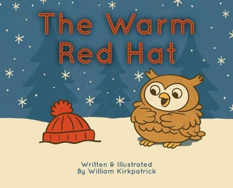 "The Warm Red Hat" steht in roten Buchstaben. Unten sitzt eine braune Eule im Schnee vor einem roten Hut. Schneeflocken fallen.