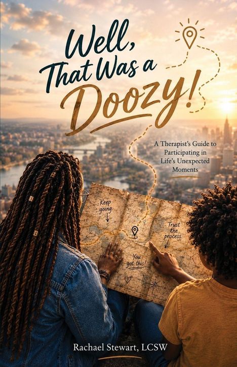 "Well, That Was a Doozy! A Therapist’s Guide to Participating in Life’s Unexpected Moments." Zwei Personen betrachten eine Karte.