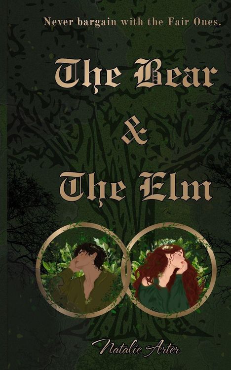 „Never bargain with the Fair Ones. The Bear & The Elm.“ Illustration mit zwei Menschen in Natur. Autorin: Natalie Arter.