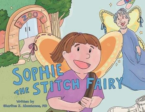 "SOPHIE THE STITCH FAIRY" steht in großen blauen Buchstaben. Eine fröhliche Figur mit Rucksack und ein Tor mit "ZOO".
