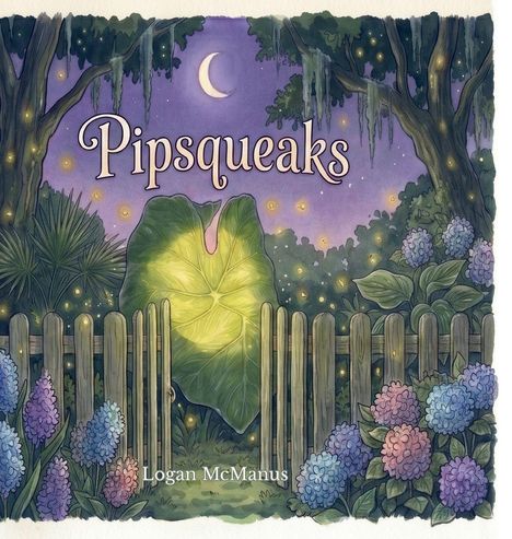 "Pipsqueaks" und "Logan McManus". Illustration eines nächtlichen Gartens mit einem großen Blatt und bunten Hortensien.
