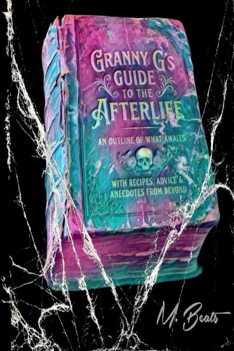 „Granny G's Guide to the Afterlife“ ziert ein buntes, altes Buch mit Totenkopf-Symbol und Spinnweben.