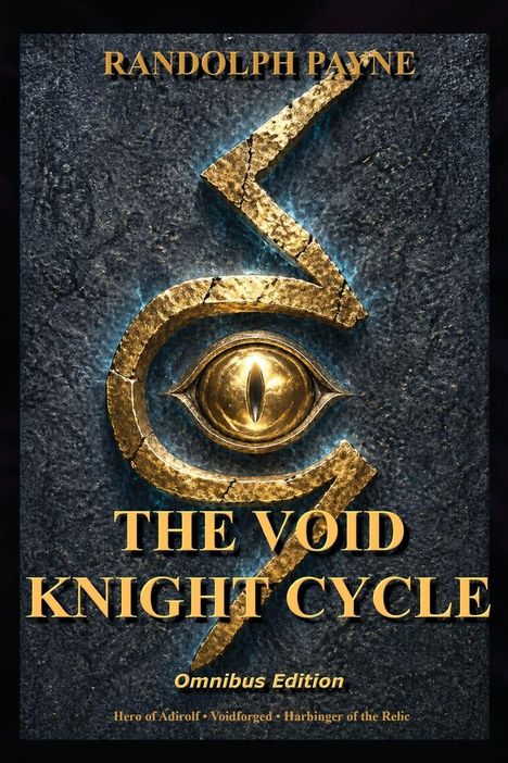 "THE VOID KNIGHT CYCLE" in goldener Schrift auf steinartigem Hintergrund, ein stilisiertes Auge darunter.