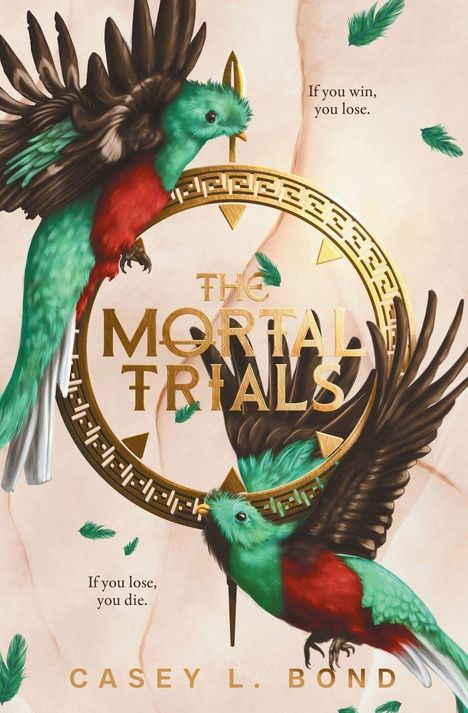 "THE MORTAL TRIALS" steht zentral in goldener Schrift. Zwei bunte, exotische Vögel umfliegen ein goldenes Emblem.