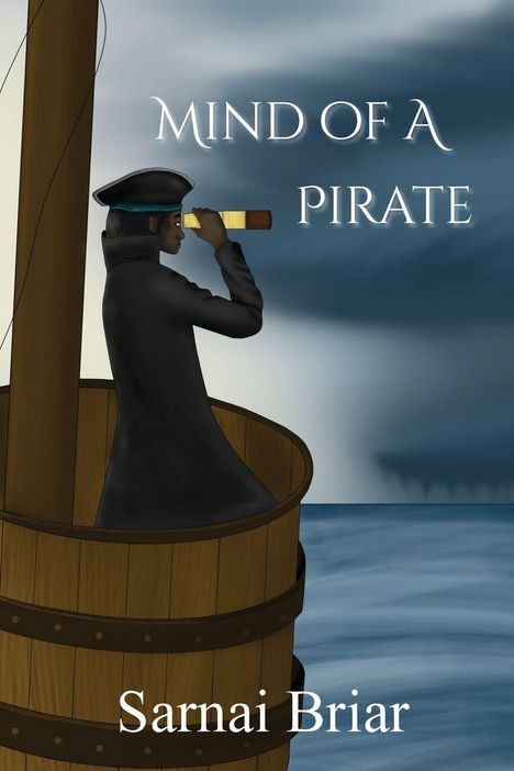 „Mind of a Pirate“ und „Sarnai Briar“ stehen auf der Illustration. Ein Pirat schaut durch ein Fernglas auf See.