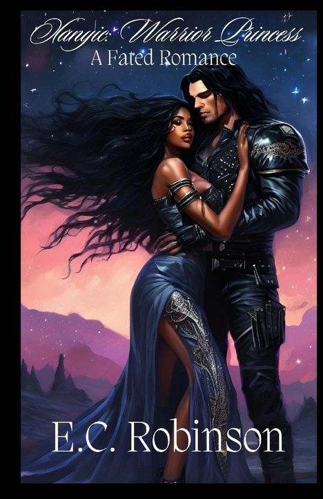 Text: "Vampic: Warrior Princess - A Fated Romance" von E.C. Robinson. Zwei Krieger in leidenschaftlicher Umarmung unter Sternenhimmel.