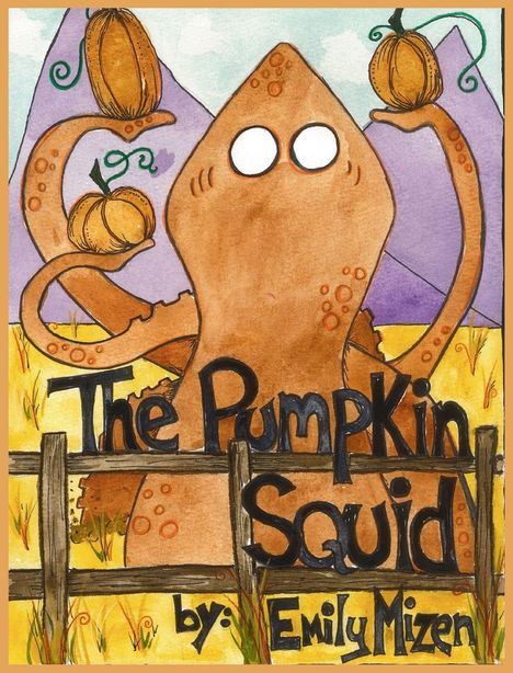 "The Pumpkin Squid" von Emily Mizen. Eine Illustration eines Tintenfischs, der Kürbisse hält, vor Bergen und einem Holzzaun.