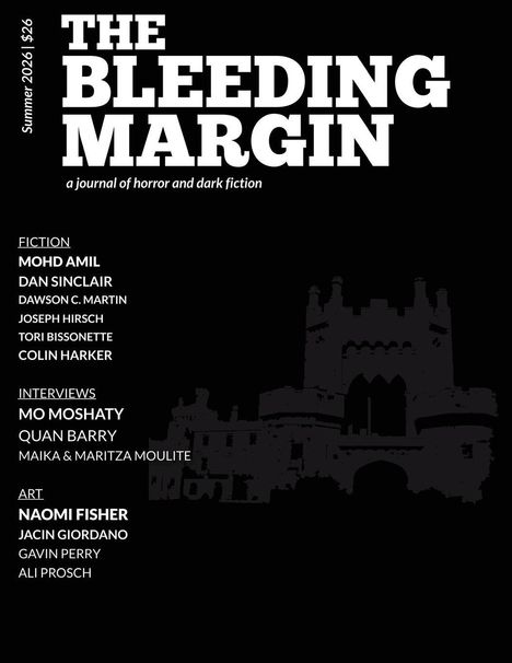 Text: „The Bleeding Margin, a journal of horror and dark fiction. Fiction: Mohd Amil, Dan Sinclair...“ Hintergrund: Schloss-Silhouette.