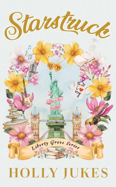 „Starstruck“, „Liberty Grove Series“, „Stay in the Sunshine“, „I ♥ NY“. Blumen, Freiheitsstatue, Gitarre, Mikrofon.