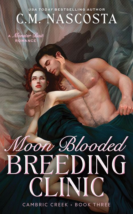 Titel: "Moon Blooded Breeding Clinic", Autor: C.M. Nascosta. Illustration zweier Personen in einer intimen Szene.