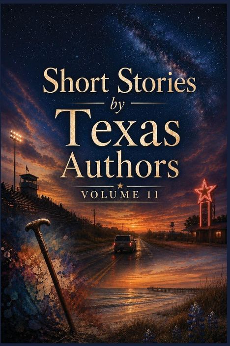 „Short Stories by Texas Authors Volume 11“. Abendstimmung mit Auto auf ländlicher Straße, Milchstraße am Himmel.