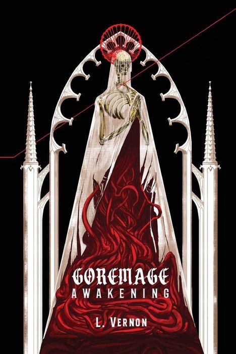 „GOREMAGE AWAKENING“ von L. Vernon. Illustration eines skelettartigen Wesens in einem gotischen Rahmen mit roten Elementen.
