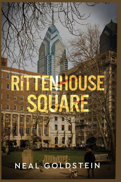 "Rittenhouse Square" in großen Buchstaben. Darunter "Neal Goldstein". Bäume, Gebäude, eine Bank und ein Hund sind sichtbar.