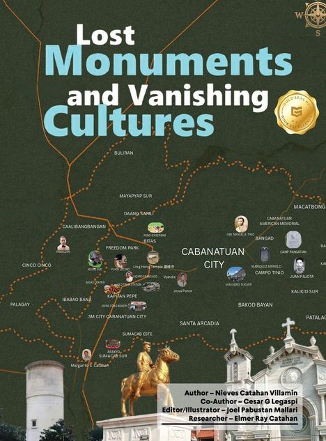 Titel: „Lost Monuments and Vanishing Cultures“. Karte von Cabanatuan City mit markanten Orten und goldener Auszeichnung.