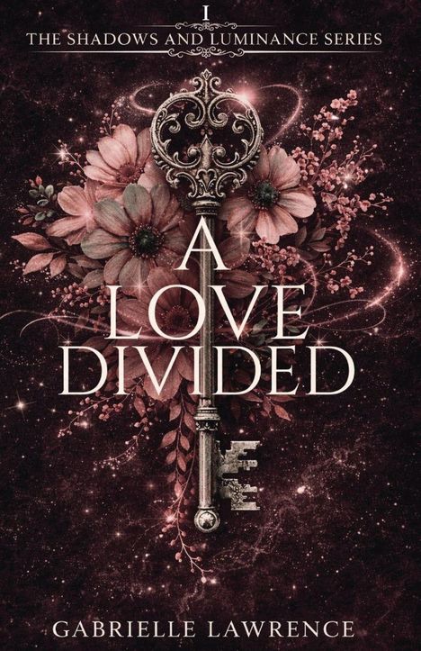 „A Love Divided“ von Gabrielle Lawrence. Eine verzierten Schlüssel mit Blumen und funkelnden Effekten.