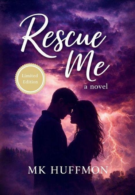 "Rescue Me", ein Roman. Limited Edition. Silhouette eines Paares vor einem dramatischen, gewittrigen Himmel.