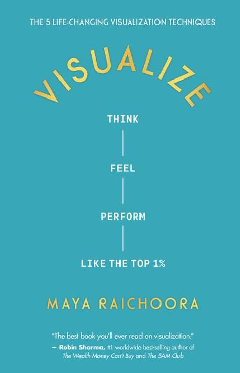 Maya Raichoora: Visualize, Buch