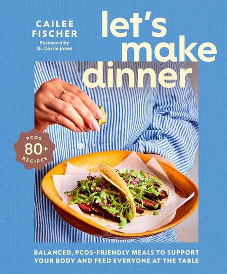 "Let’s make dinner.” PCOS 80+ Rezepte: Ausgewogene Gerichte in Schale, Hand in gestreiftem Hemd hält grüne Zutat.