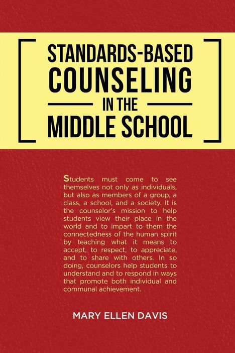 Mary Ellen Davis: Standards-Based Counseling in the Middle School, Buch