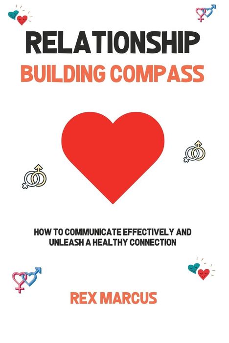 Rex Marcus: Relationship Building Compass, Buch