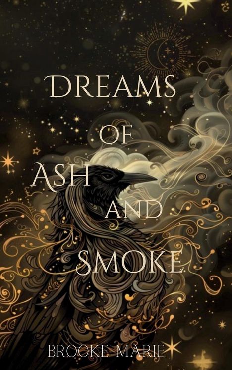 Brooke Marie: Dreams of Ash and Smoke, Buch