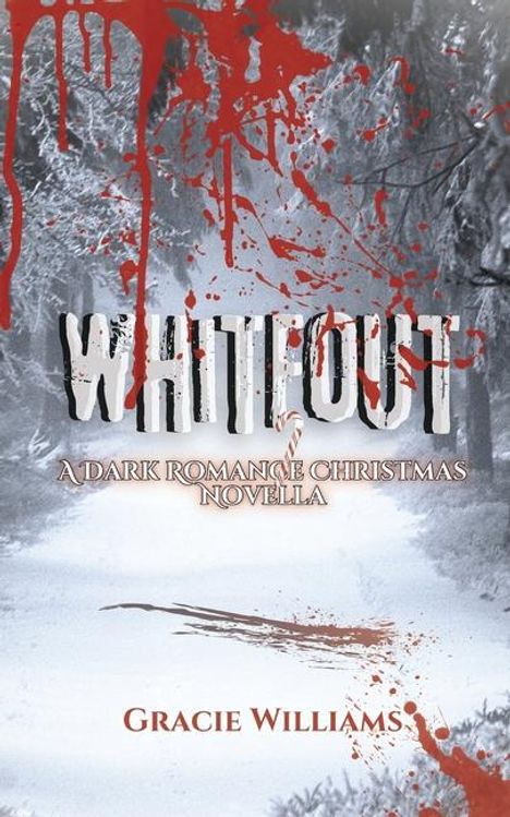 Gracie Williams: Whiteout, Buch