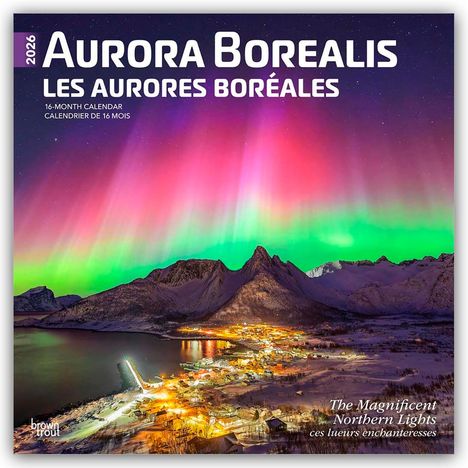 Browntrout Publishers: Aurora Borealis - Polarlicht 2026 - 16-Monatskalender, Kalender
