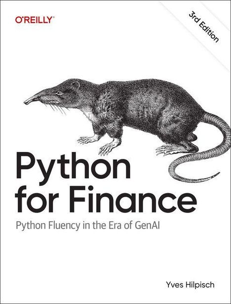 „Python for Finance“, „Python Fluency in the Era of GenAI“, „3rd Edition“, Yves Hilpisch; Illustration eines Tieres.