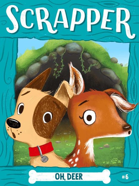 "SCRAPPER", "OH, DEER", "#6". Illustration eines Hundes und eines Rehs vor einem Höhleneingang in bunten Farben.