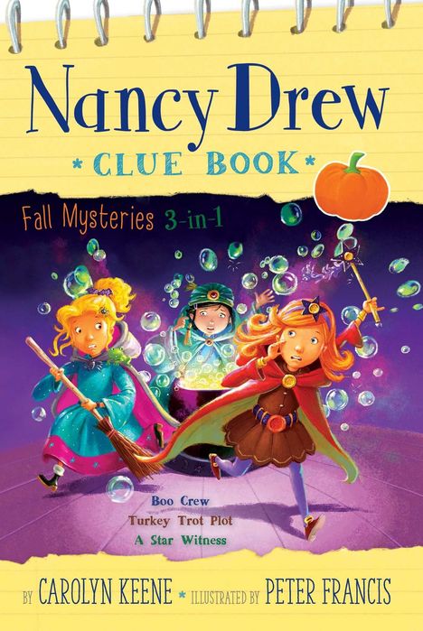 „Nancy Drew Clue Book“, „Fall Mysteries 3-in-1“, enthält „Boo Crew“, „Turkey Trot Plot“ und „A Star Witness“. Drei Kinder in Kostümen, umgeben von Blasen.