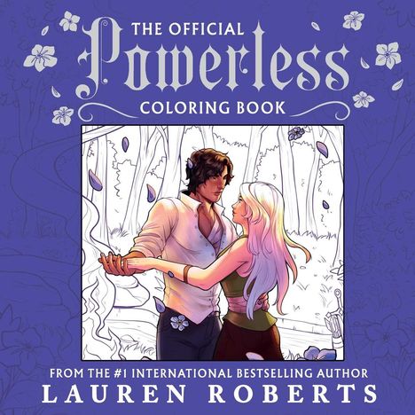 „THE OFFICIAL Powerless Coloring Book“ von Lauren Roberts, Illustration: Ein Paar tanzt im Wald.