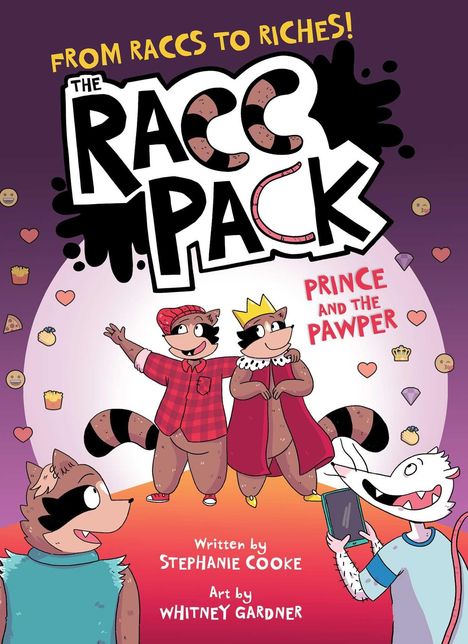Text: "From Raccs to Riches! The Racc Pack: Prince and the Pawper." Bild: Waschbären in verrückter Kleidung, fröhlich.