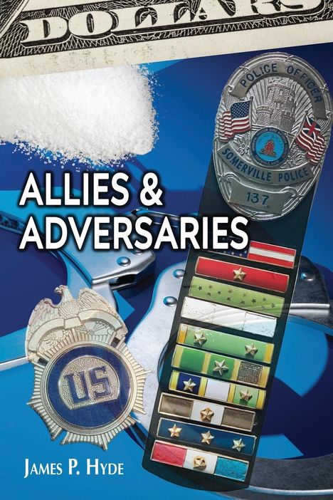 James P. Hyde: Allies And Adverseries, Buch