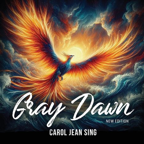 Carol Jean Sing: Gray Dawn, Buch