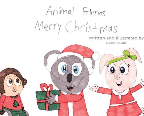 Reese Bevan: Animal Friends Merry Christmas, Buch
