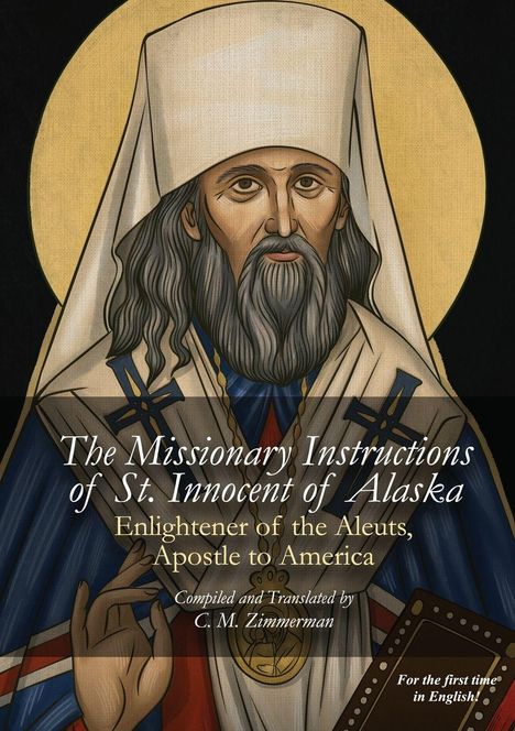 „The Missionary Instructions of St. Innocent of Alaska“ zeigt Heiligen mit langem Bart und Kopfbedeckung in religiöser Robe.