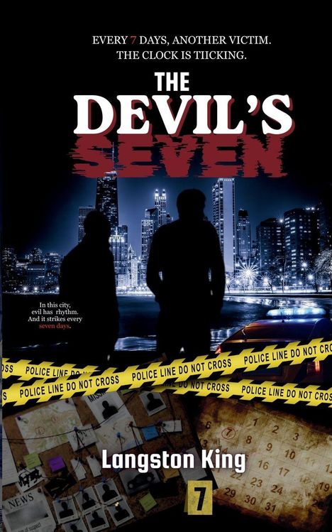 „EVERY 7 DAYS, ANOTHER VICTIM. THE CLOCK IS TICKING. THE DEVIL’S SEVEN.“ Zwei Silhouetten vor Skyline, Polizeiband und ein Ermittlungsboard.