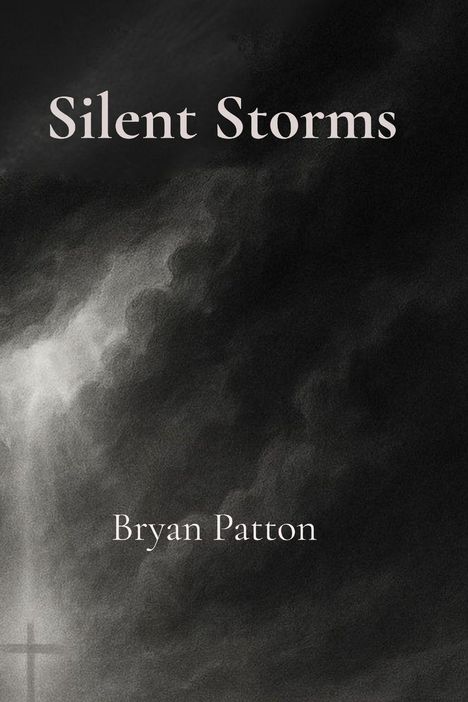 Bryan Patton: Silent Storms, Buch
