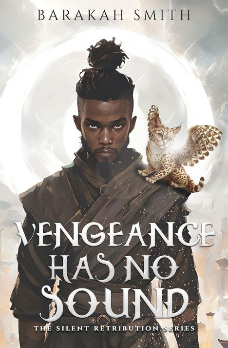 Barakah Smith: Vengeance Has No Sound, Buch