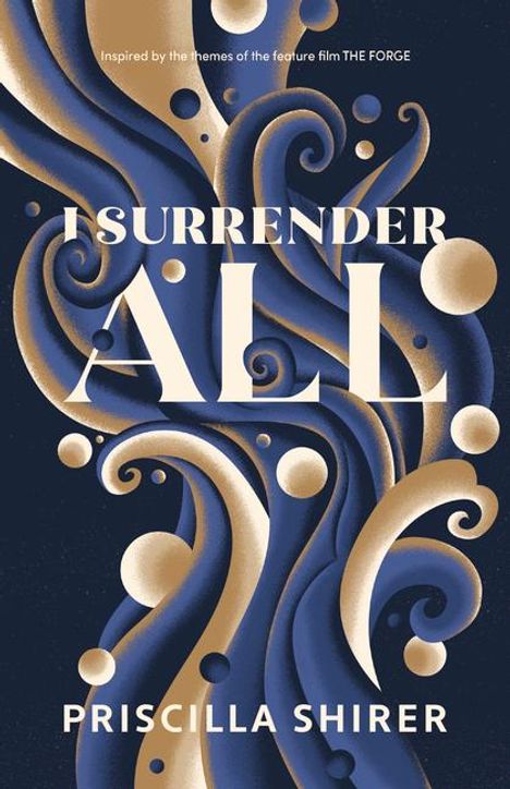 Priscilla Shirer: I Surrender All, Buch