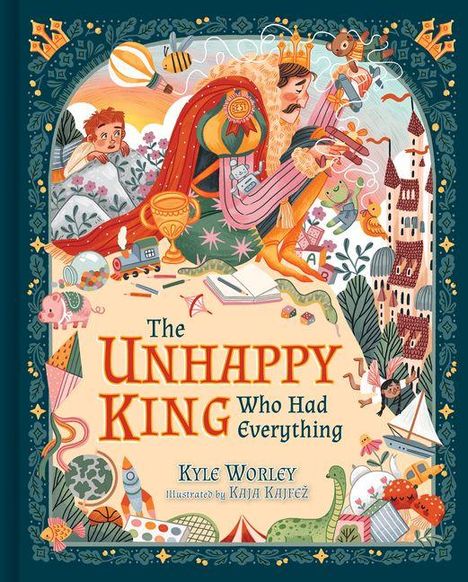 „The Unhappy King Who Had Everything“ von Kyle Worley, illustriert von Kaja Kajfež. Illustration: Ein trauriger König.