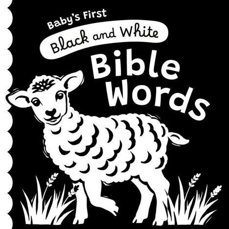„Baby's First Black and White Bible Words“ in großen Buchstaben, darunter ein Schaf umgeben von Gras.